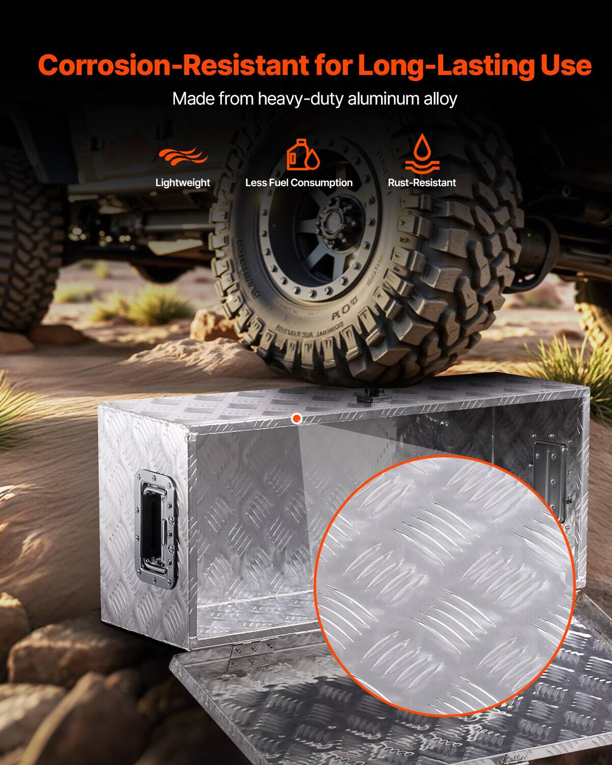 Corrosion-Resistant for Long-Lasting Use  
Made from heavy-duty aluminum alloy  

- Lightweight  
- Less Fuel Consumption  
- Rust-Resistant