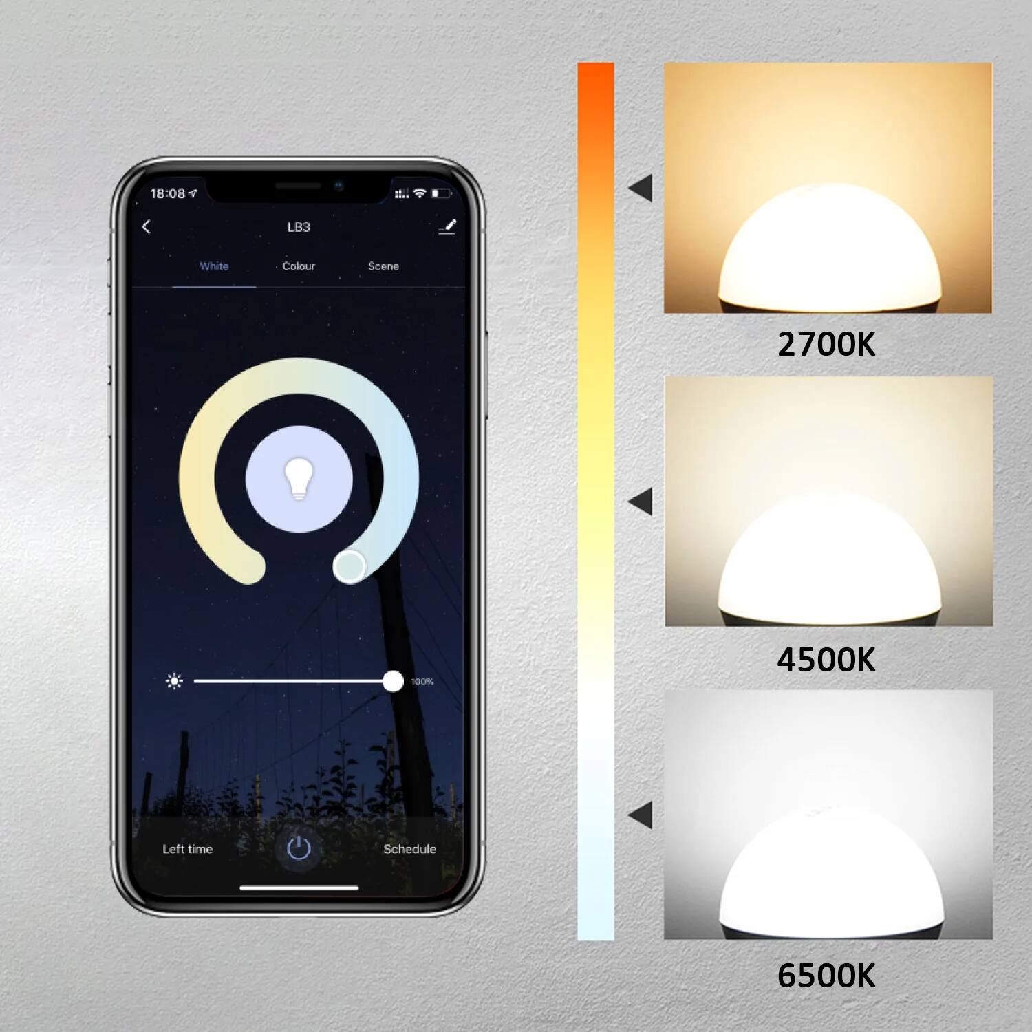 18:08  
LB3  
White Colour Scene  
2700K  
4500K  
6500K  
Left time Schedule