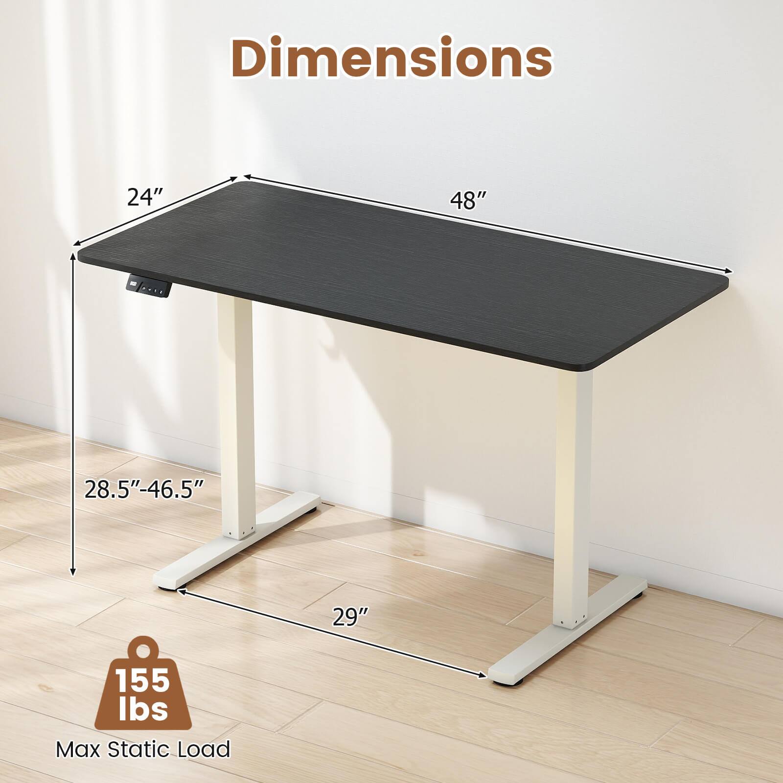 Dimensions:  
- Length: 48"  
- Width: 24"  
- Height: 28.5"-46.5"  
- Depth: 29"  

Max Static Load: 155 lbs