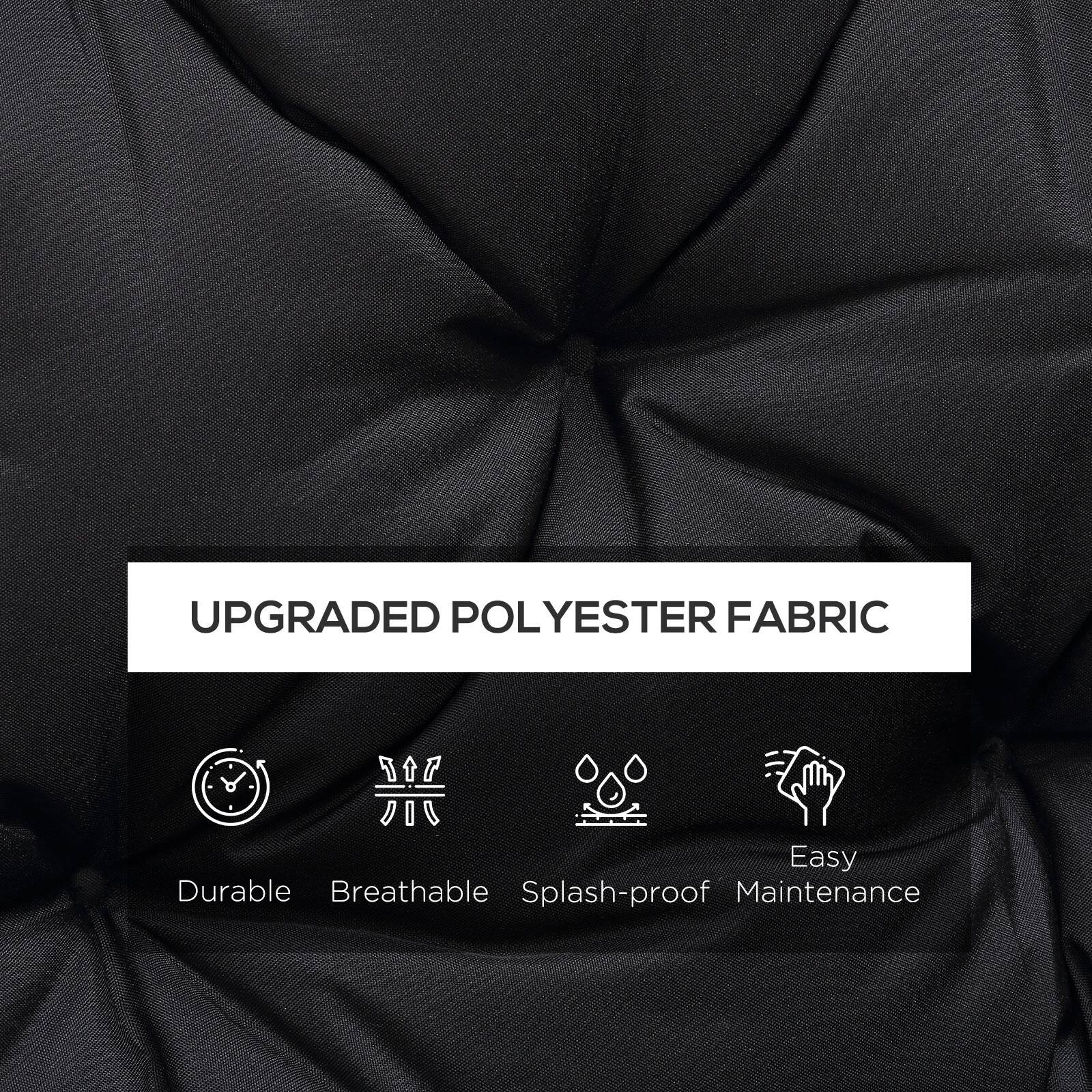 UPGRADED POLYESTER FABRIC is durable, breathable, splash-proof and easy to maintain.