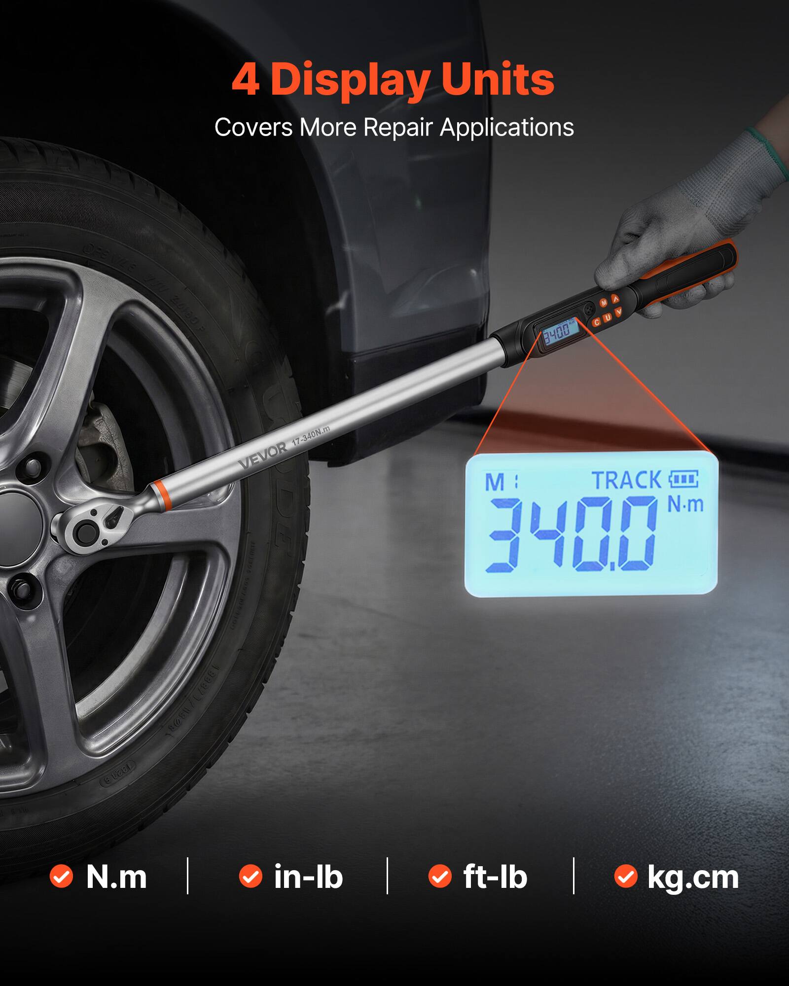 4 Display Units  
Covers More Repair Applications  

F6 OP6XZS 12E  
0.3400 i  
17-340N.m  

VEVOR  
FOCCOLTY  

M: | TRACK ...  
3400 N.m  

9997) BGRU  

N.m  
in-lb  
ft-lb  
kg.cm