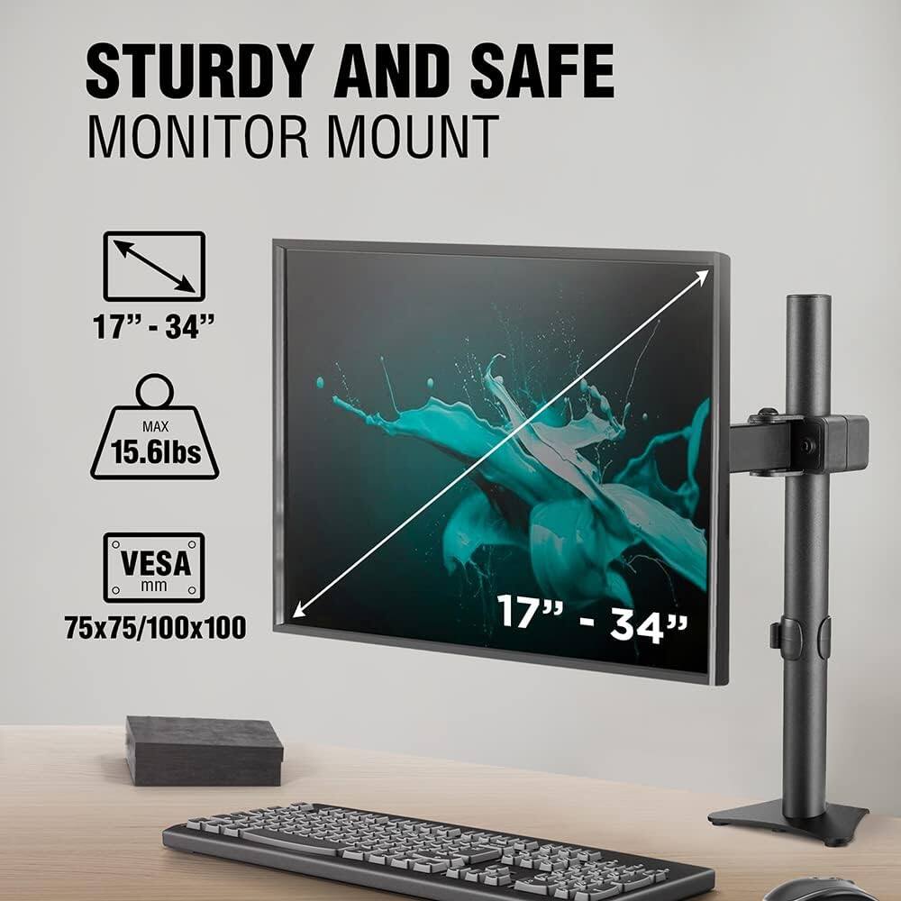 STURDY AND SAFE  
MONITOR MOUNT  

17" - 34"  
MAX 15.6lbs  
VESA mm 75x75/100x100  
17" - 34"