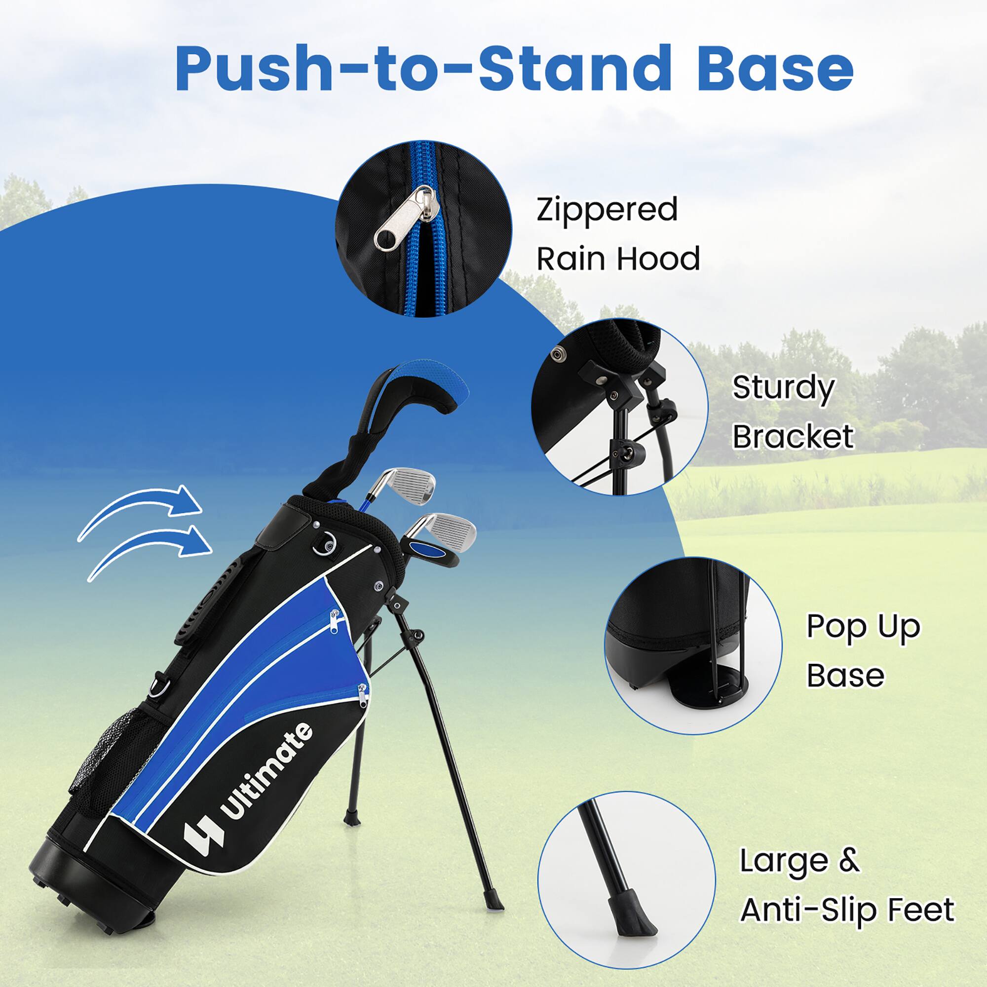 Push-to-Stand Base  
Zippered Rain Hood  
Sturdy Bracket  
Pop Up Base  
Large & Anti-Slip Feet