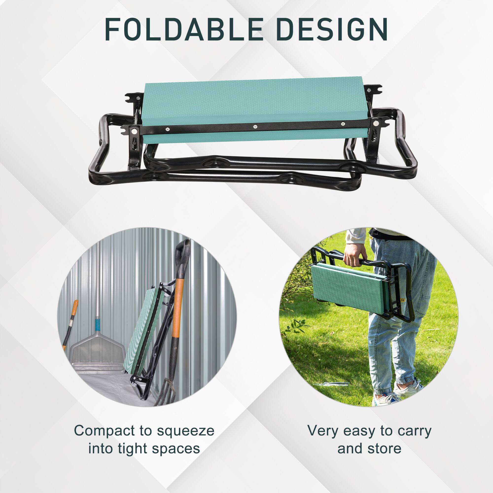 FOLDABLE DESIGN

Compact to squeeze into tight spaces

Very easy to carry and store