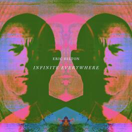 Eric Hilton - Infinite Everywhere - VINYL LP