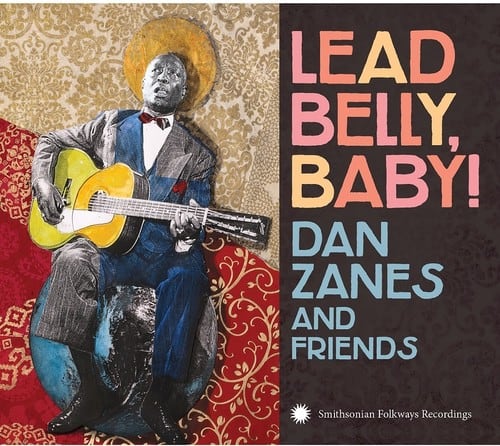 Dan Zanes - Lead Belly Baby  - COMPACT DISCS