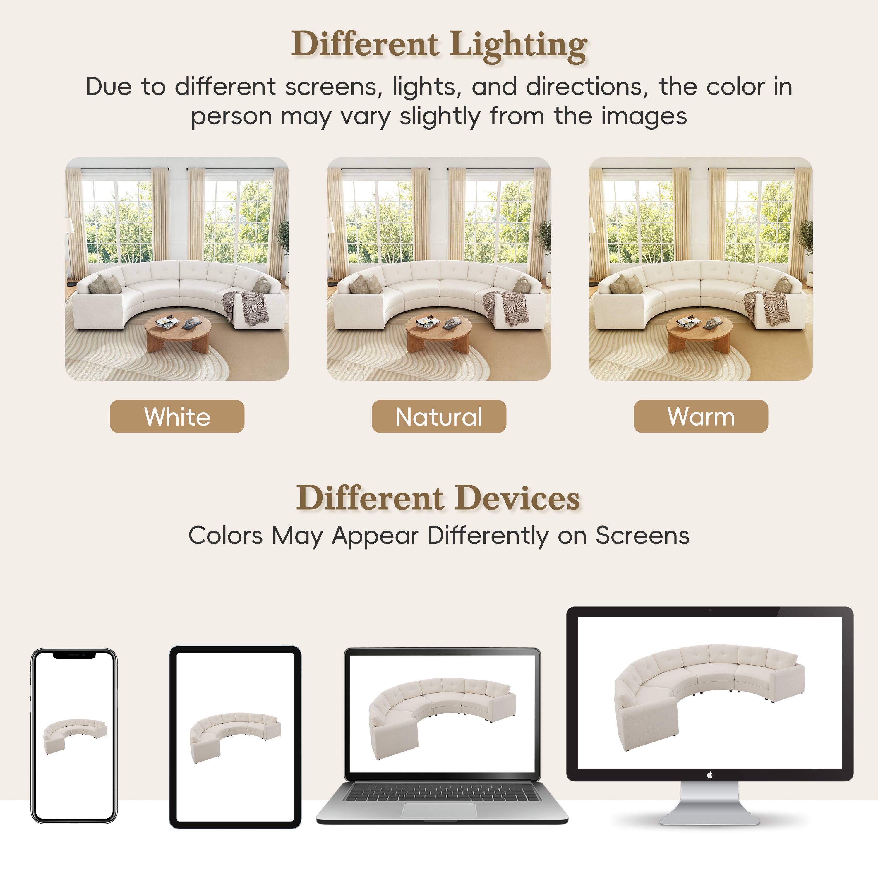 Different Lighting  
Due to different screens, lights, and directions, the color in person may vary slightly from the images

White Natural Warm

Different Devices  
Colors May Appear Differently on Screens