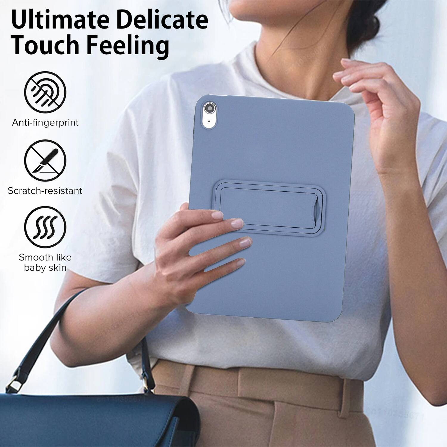 Ultimate Delicate Touch Feeling

- Anti-fingerprint
- Scratch-resistant
- Smooth like baby skin