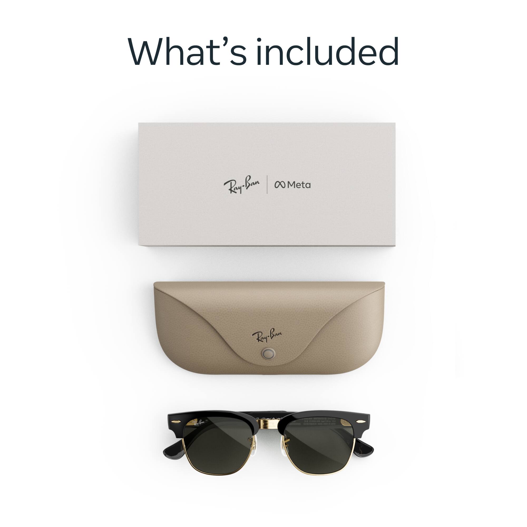 What's included

Ray-Ban x Meta

Ray-Ban

percents 10 10