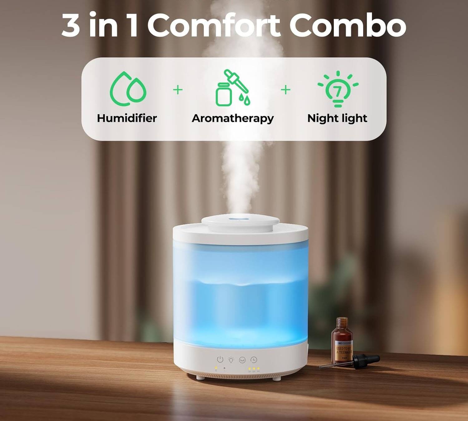 3 in 1 Comfort Combo

Humidifier + Aromatherapy + Night light