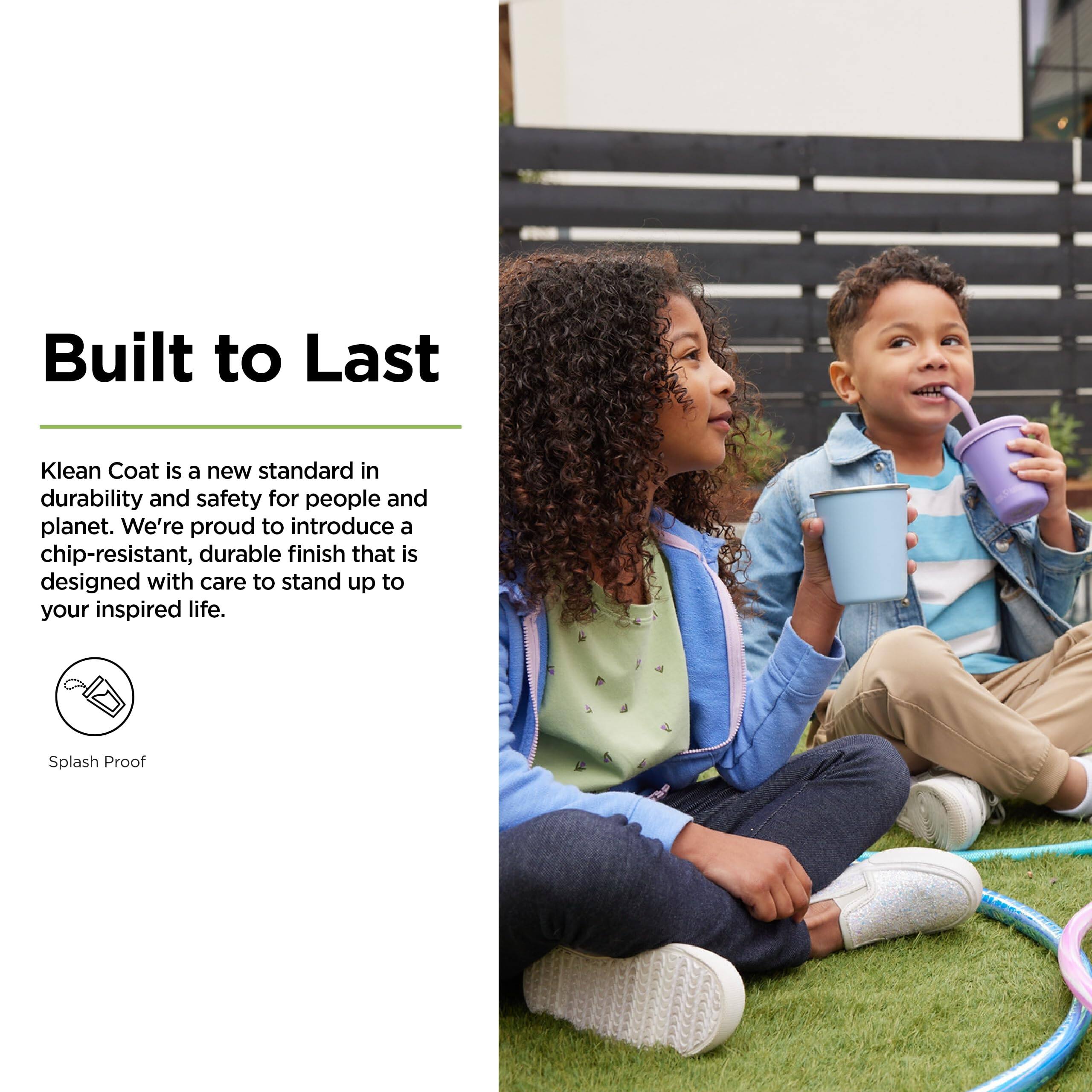 Built to Last

Klean Coat is a new standard in durability and safety for people and planet. We're proud to introduce a chip-resistant, durable finish that is designed with care to stand up to your inspired life.

Splash Proof