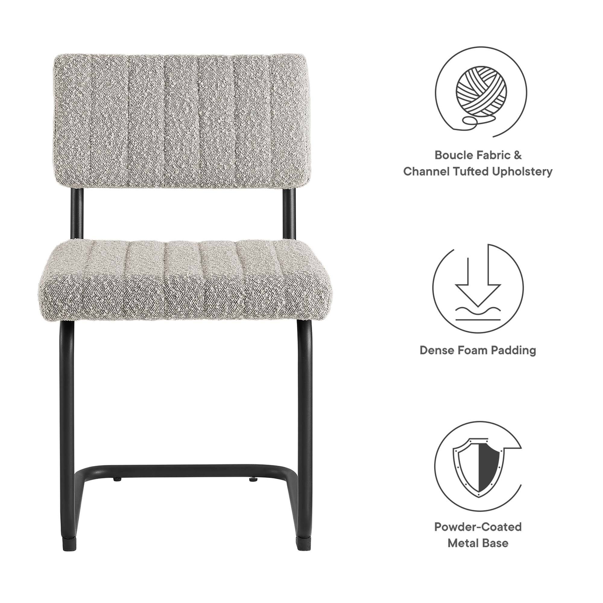 - Boucle Fabric & Channel Tufted Upholstery
- Dense Foam Padding
- Powder-Coated Metal Base