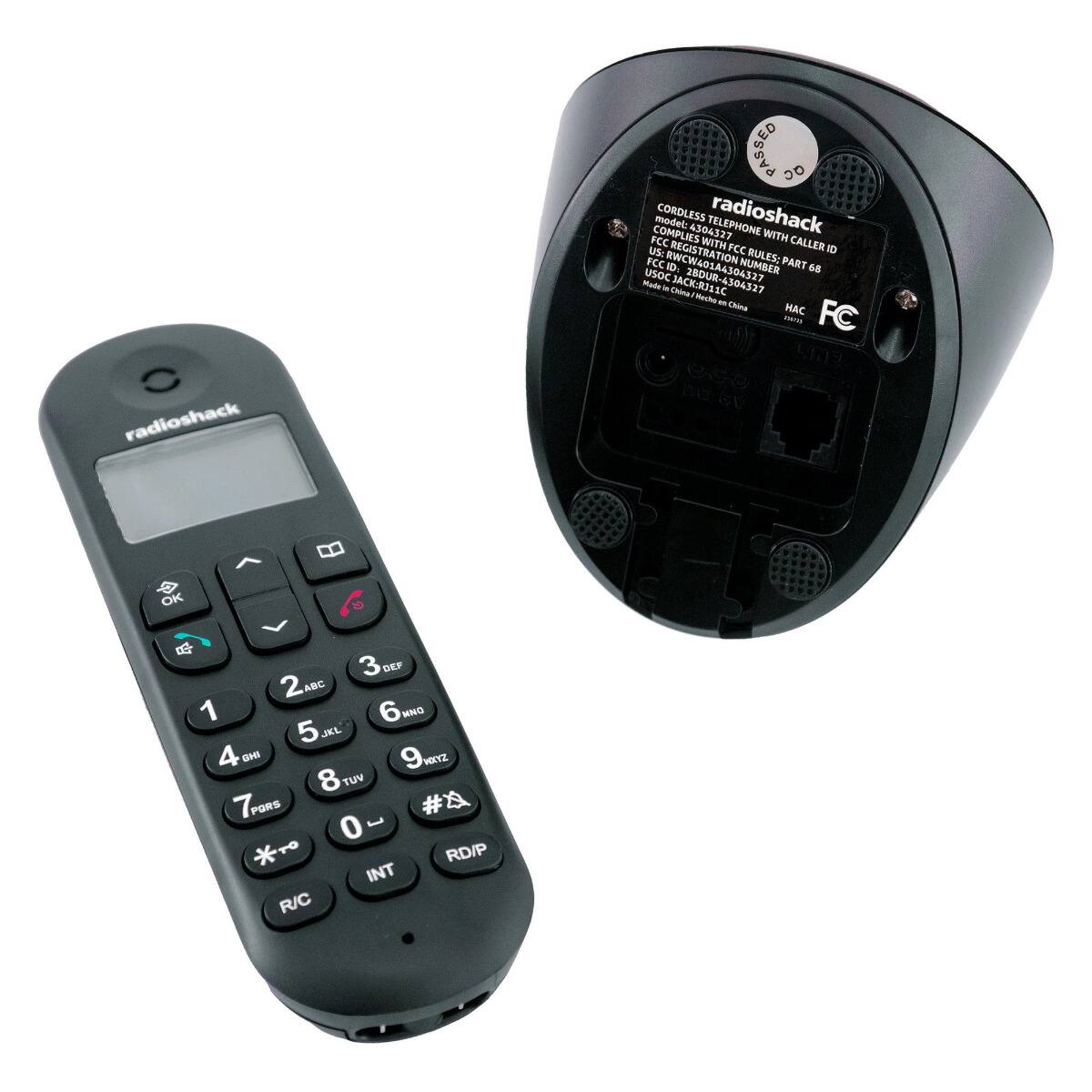 **Model:** CORDLESS TELEPHONE WITH CALLER ID

**Compliance:** FCC ID: CW014304327

**FCC Rules:** PART 68

**USOC Number:** 3BOUR-4504327

**Made in China**

**FC**

**radioshack**

**PASSED**

**OK**

**1 ABC**

**2 DEF**

**3 GHI**

**4 JKL**

**5 MNO**

**6 PQRS**

**7 TUV**

**8 WXYZ**

**9**

**0**

**#**

*****

**R/C**

**INT**

**RD/P**

**FC**

**radioshack**

**PASSED**

**OK**

**1 ABC**

**2 DEF**

**3 GHI**

**4 JKL**

**5 MNO**

**6 PQRS**

**7 TUV**

**8 WXYZ**

**9**

**0**

**#**

*****

**R/C**

**INT**

**RD/P**

**FC**