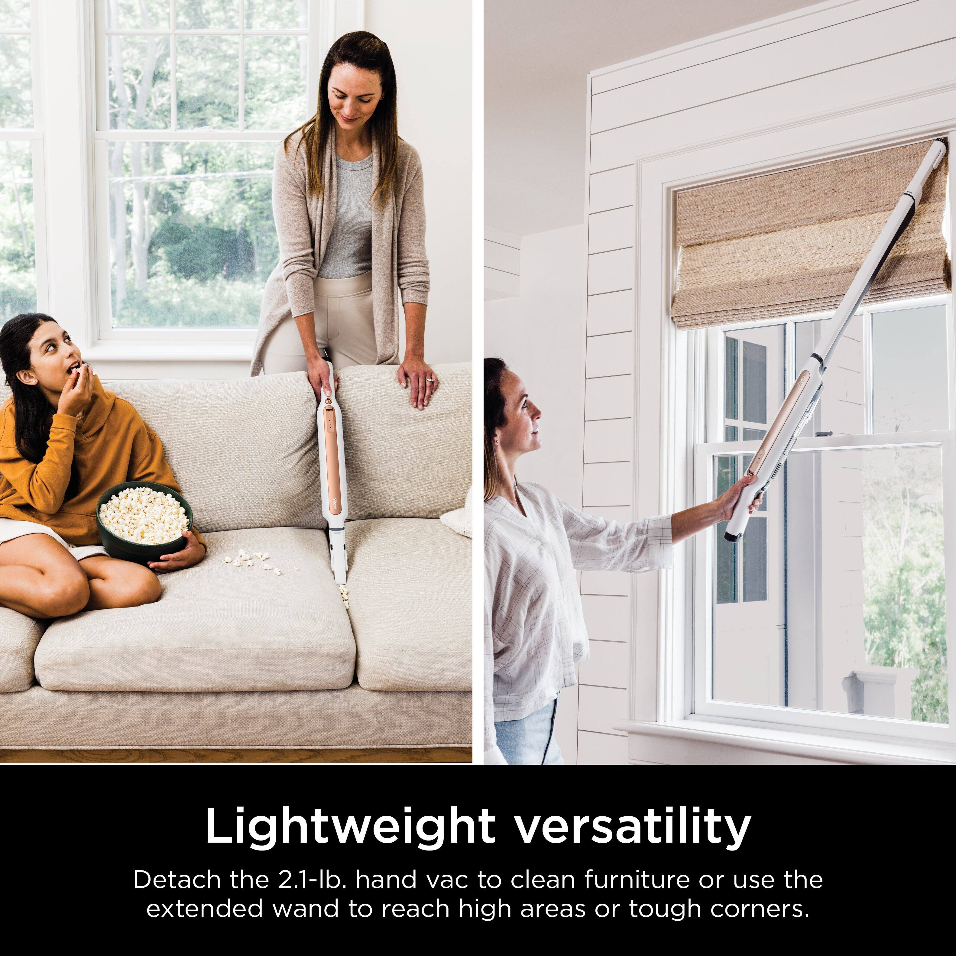 Lightweight versatility: Detach the 2.1-lb. hand vac to clean furniture or use the extended wand to reach high areas or tough corners.