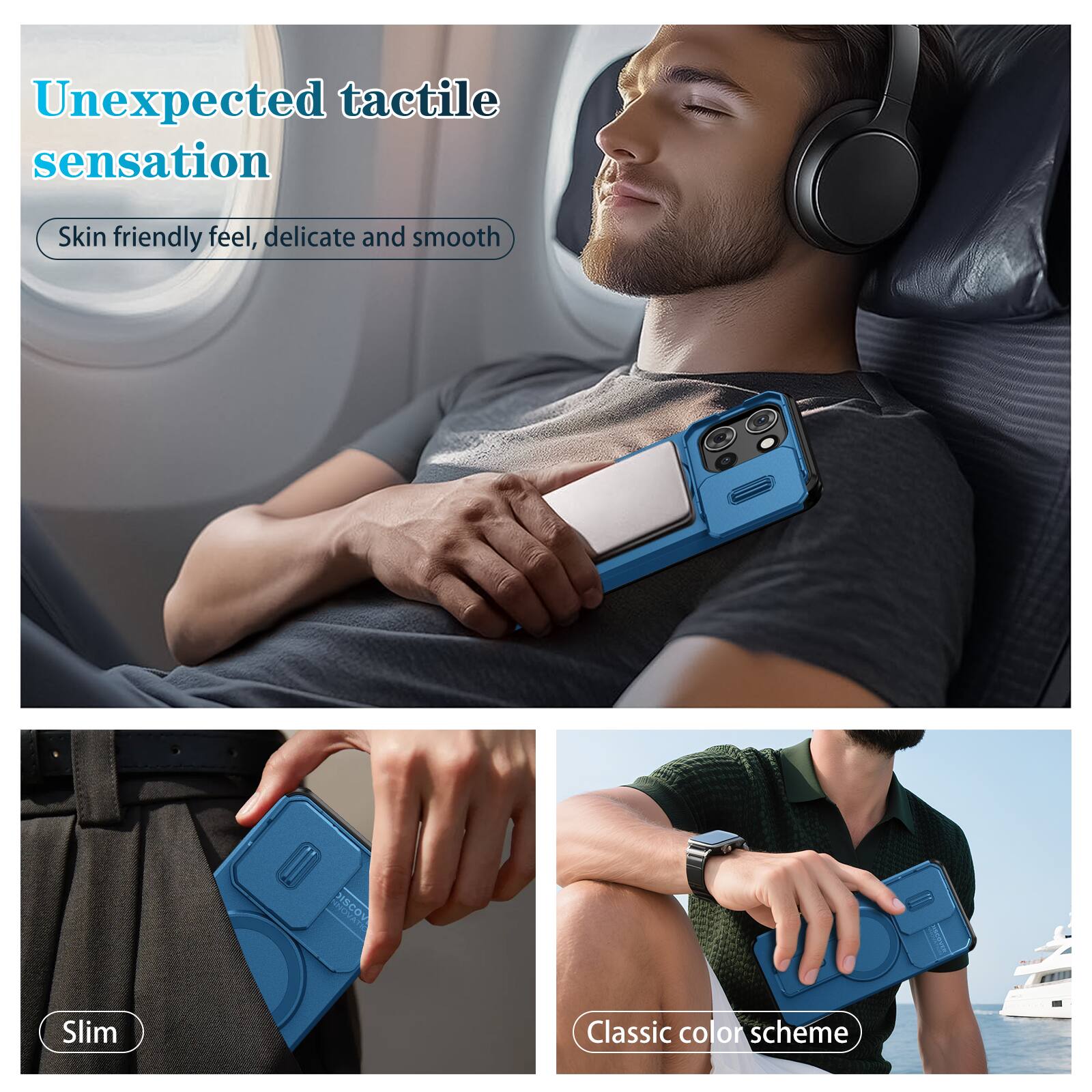 Unexpected tactile sensation  
Skin friendly feel, delicate and smooth  

Slim  

Classic color scheme