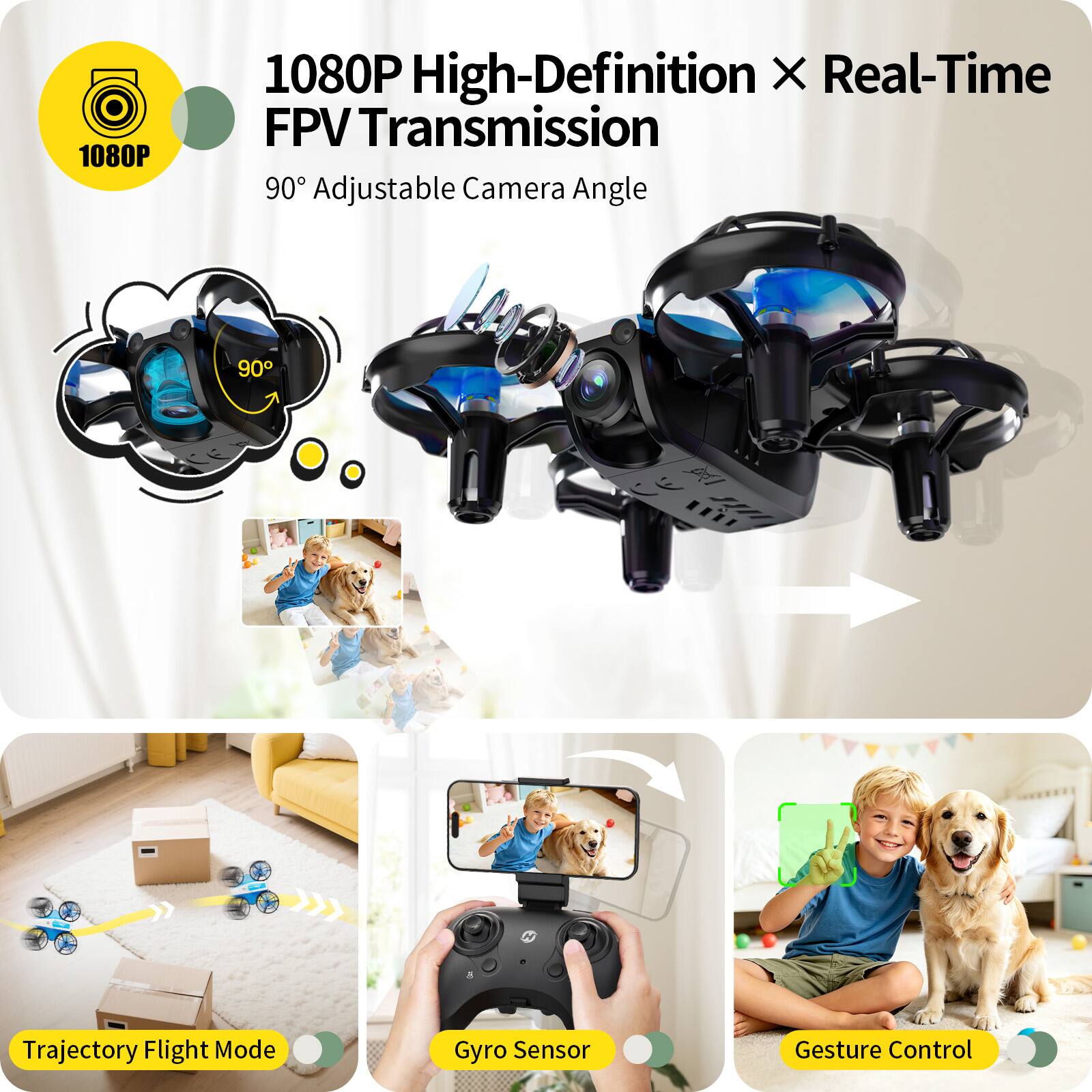 1080P High-Definition X Real-Time FPV Transmission  
90° Adjustable Camera Angle  
Trajectory Flight Mode  
Gyro Sensor  
Gesture Control