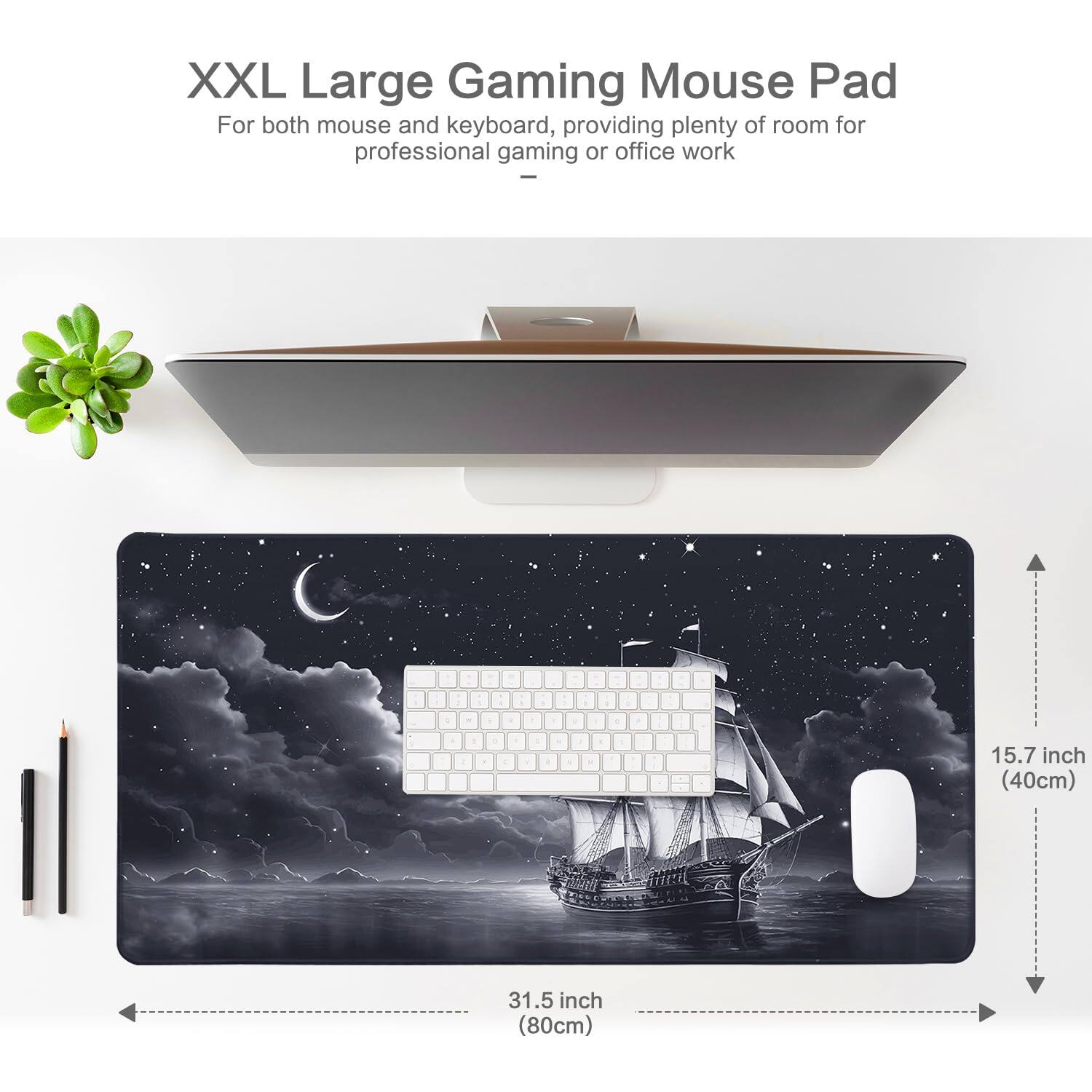 XXL Large Gaming Mouse Pad  
For both mouse and keyboard, providing plenty of room for professional gaming or office work  

- 15.7 inch (40cm)  
- 31.5 inch (80cm)