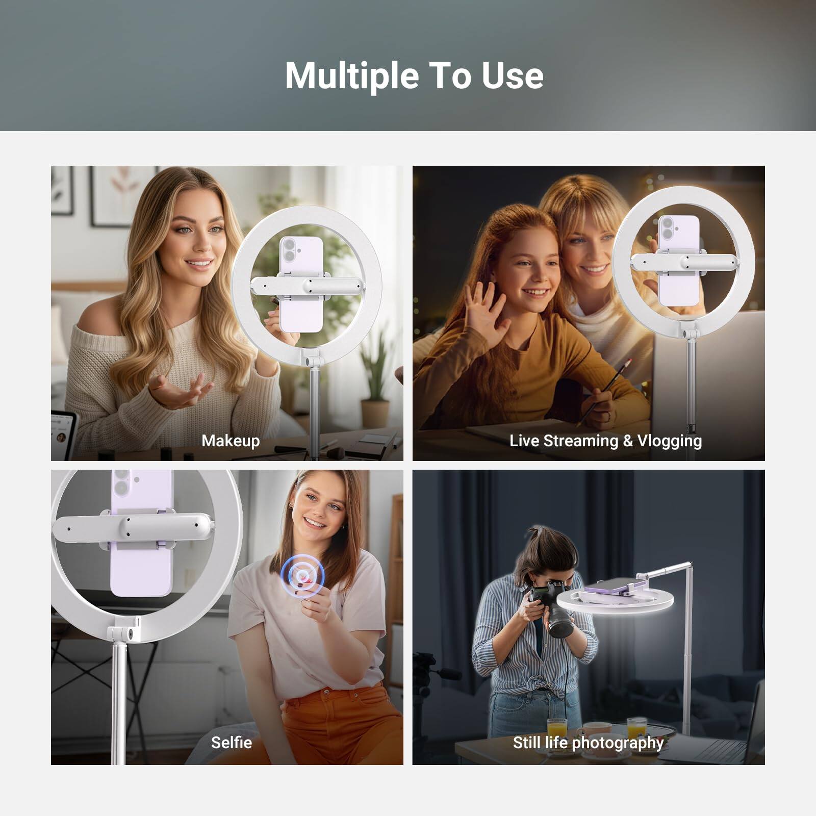 Multiple To Use

Makeup

Live Streaming & Vlogging

Selfie

Still life photography