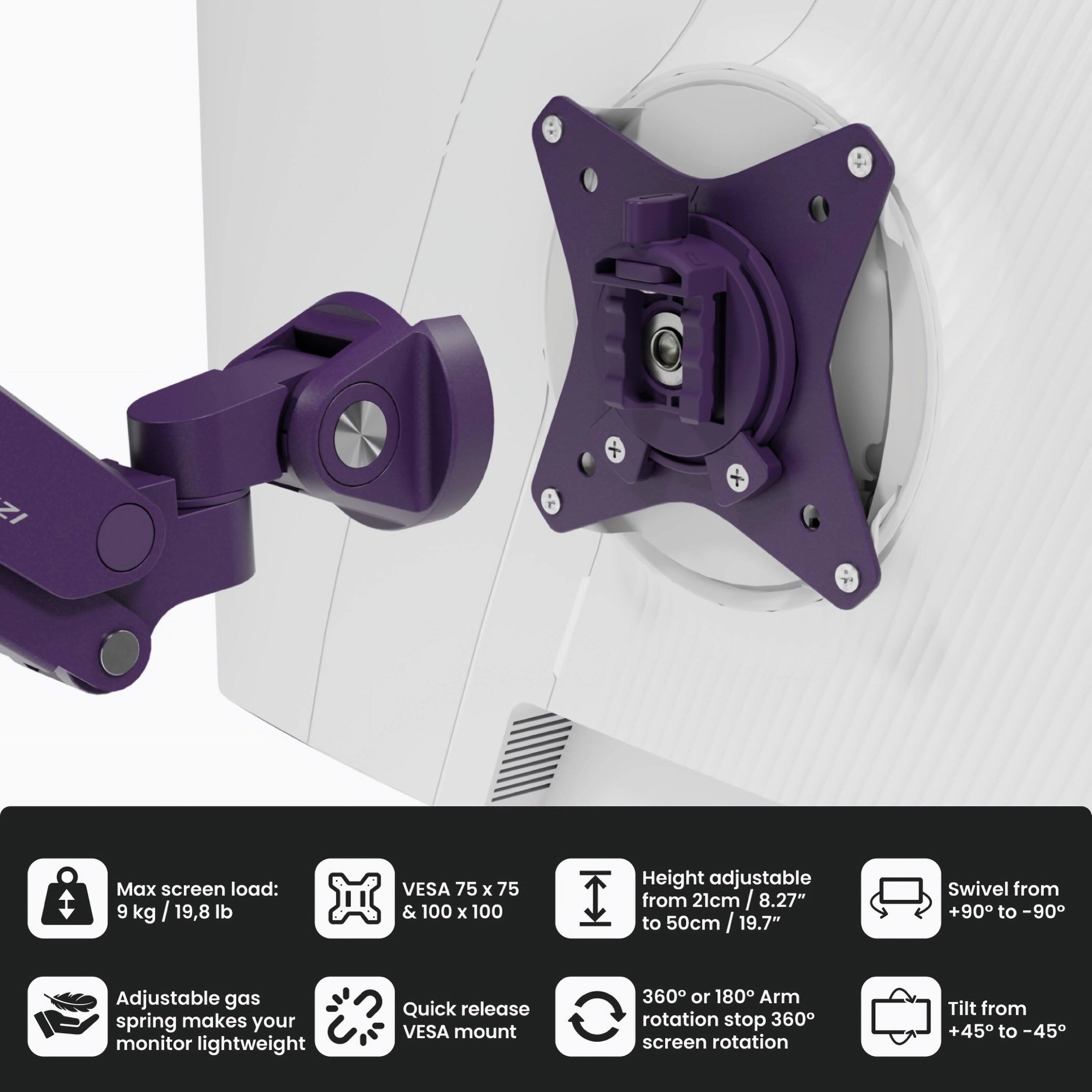 - Max screen load: 9 kg / 19.8 lb
- VESA 75 x 75 & 100 x 100
- Height adjustable from 21cm / 8.27" to 50cm / 19.7"
- Swivel from +90° to -90°
- Adjustable gas spring makes your monitor lightweight
- Quick release VESA mount
- 360° or 180° Arm rotation stop 360° screen rotation
- Tilt from +45° to -45°