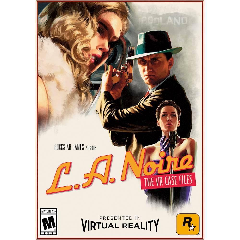 Front. Rockstar Games - L.A. Noire: The VR Case Files.