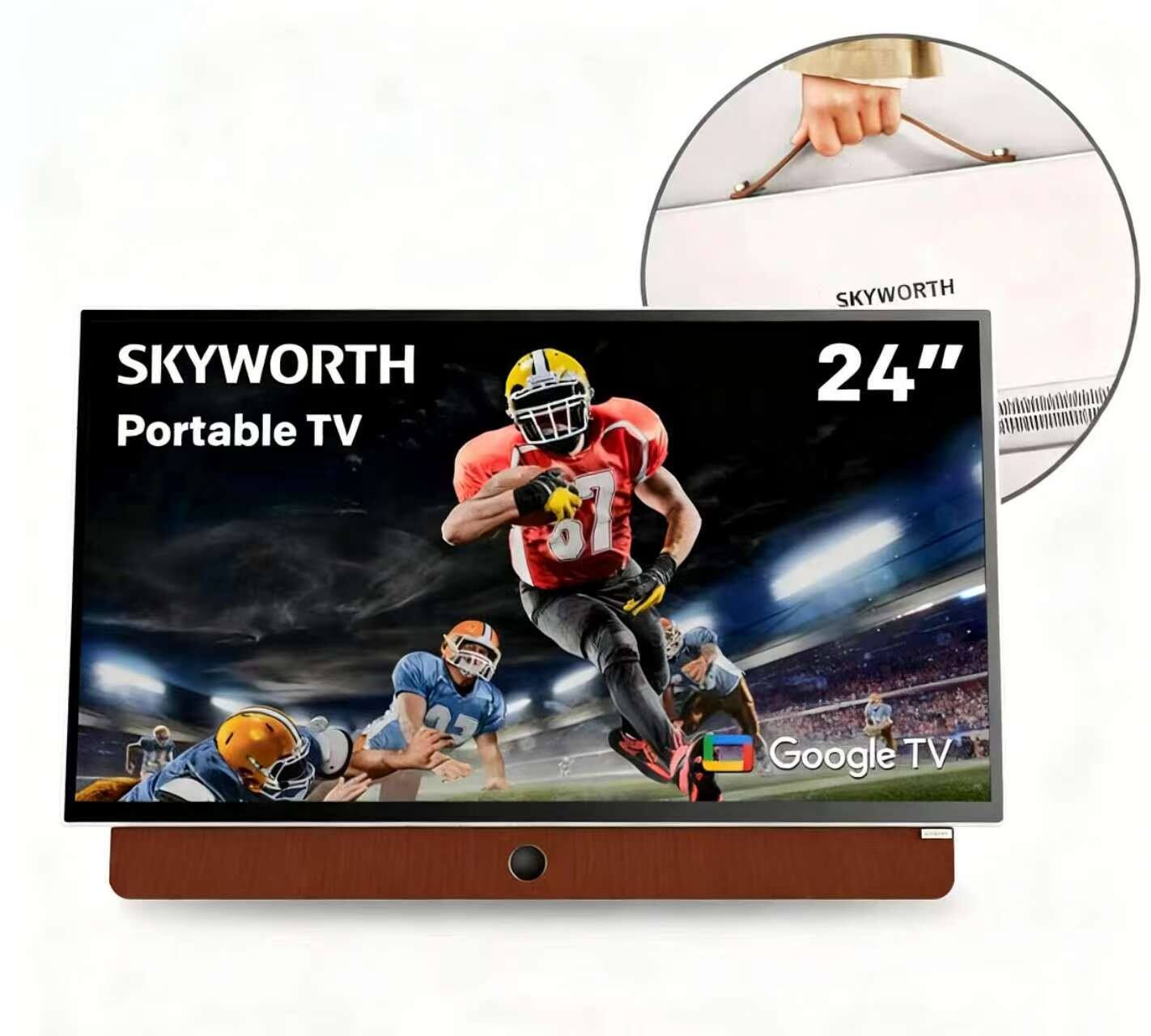 SKYWORTH Portable TV
24"
Google TV