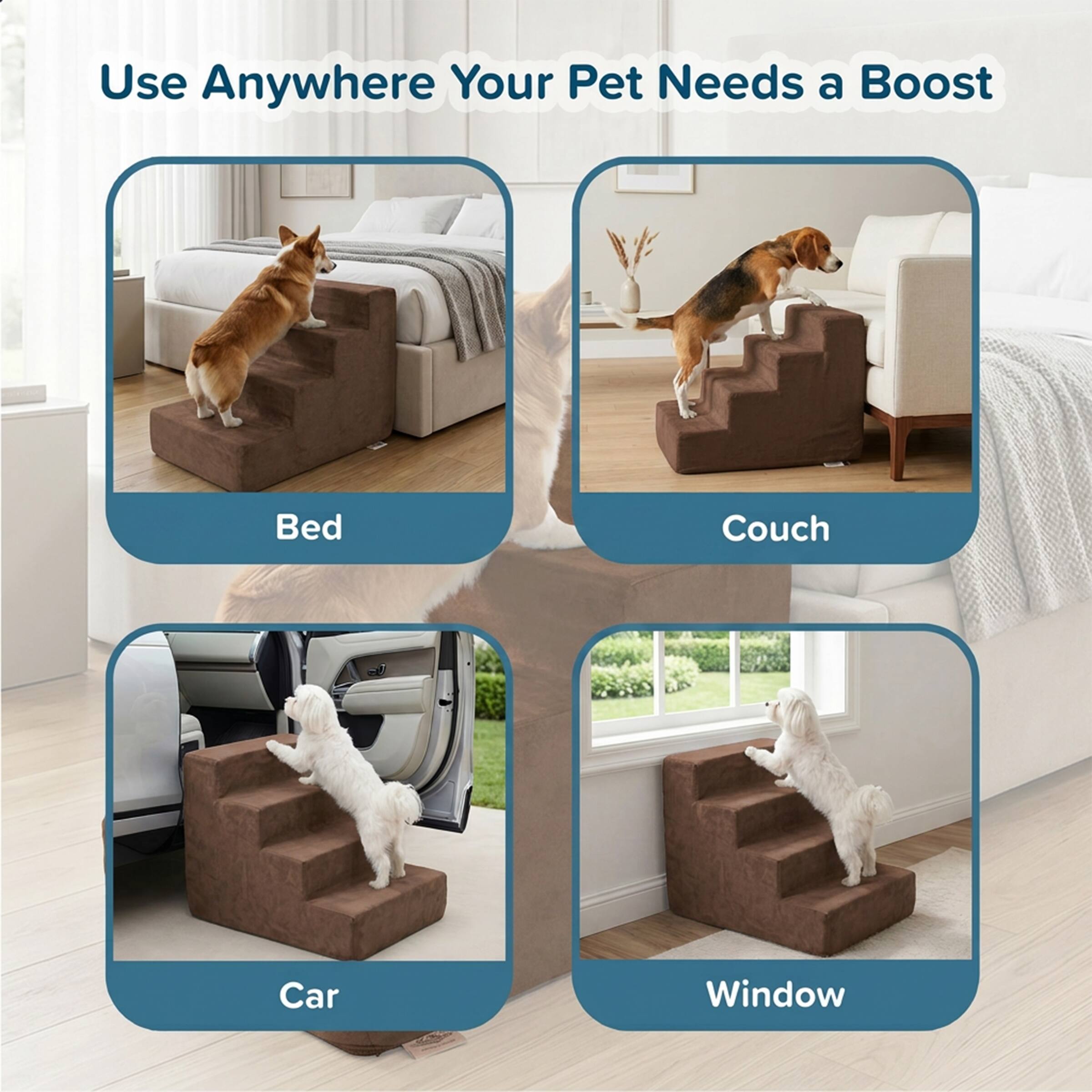 Use Anywhere Your Pet Needs a Boost

- Bed
- Couch
- Car
- Window