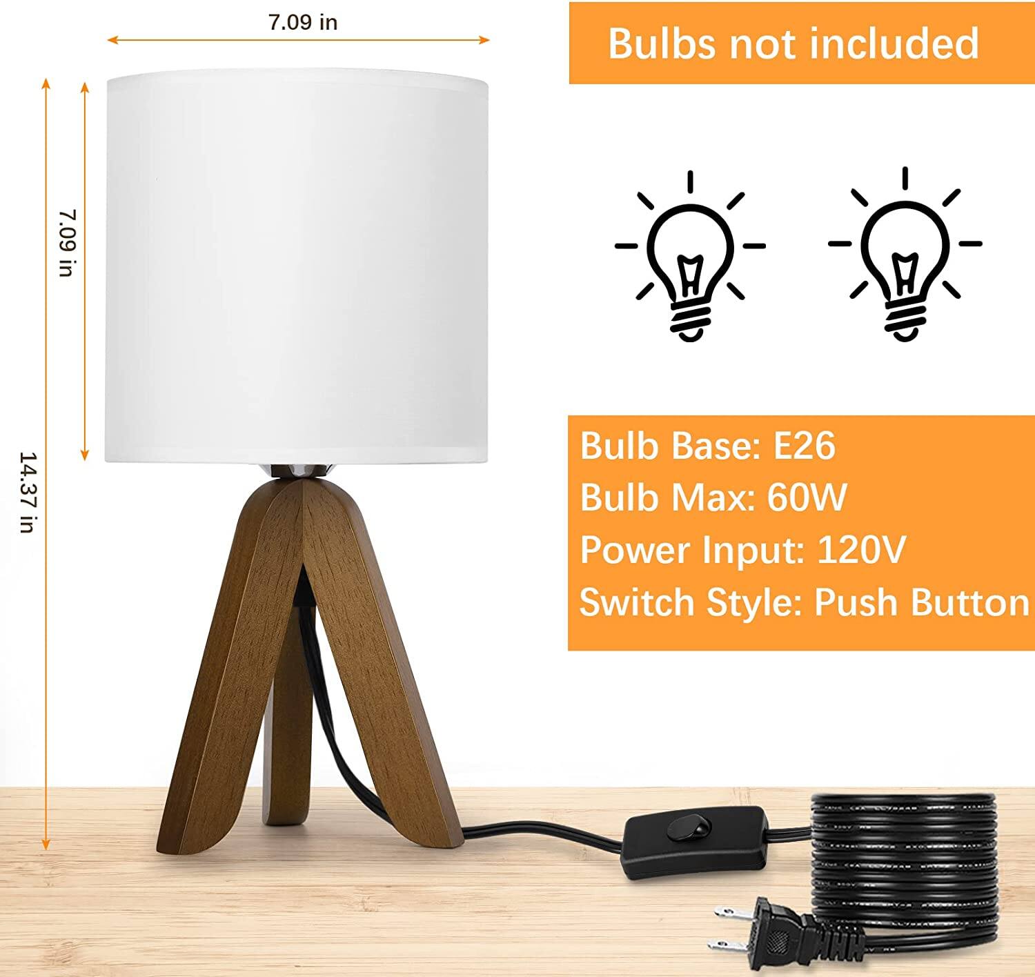 7.09 in  
Bulbs not included  
7.09 in  
M  
14.37 in  
Bulb Base: E26  
Bulb Max: 60W  
Power Input: 120V  
Switch Style: Push Button