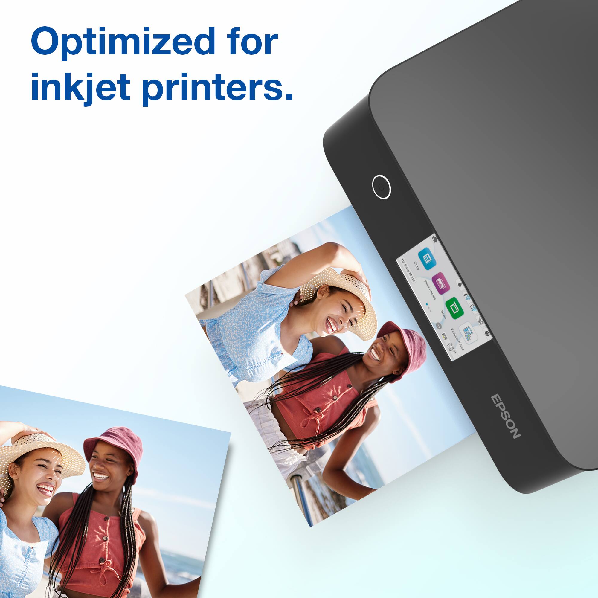 Optimized for inkjet printers.  
EPSON