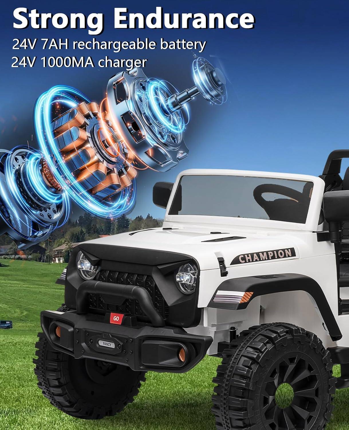 Strong Endurance  
24V 7AH rechargeable battery  
24V 1000MA charger  

CHAMPION  
GO  
FANCY