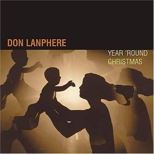 Don Lanphere - Year 'Round Christmas   - COMPACT DISCS [CD] price history on PriceWatchPro