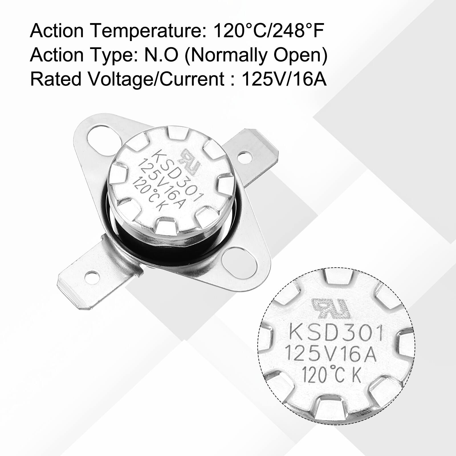 Action Temperature: 120°C/248°F  
Action Type: N.O (Normally Open)  
Rated Voltage/Current: 125V/16A  

UR 120CK  
125V16A  
IR KSD301  
125V16A  
120°C C K