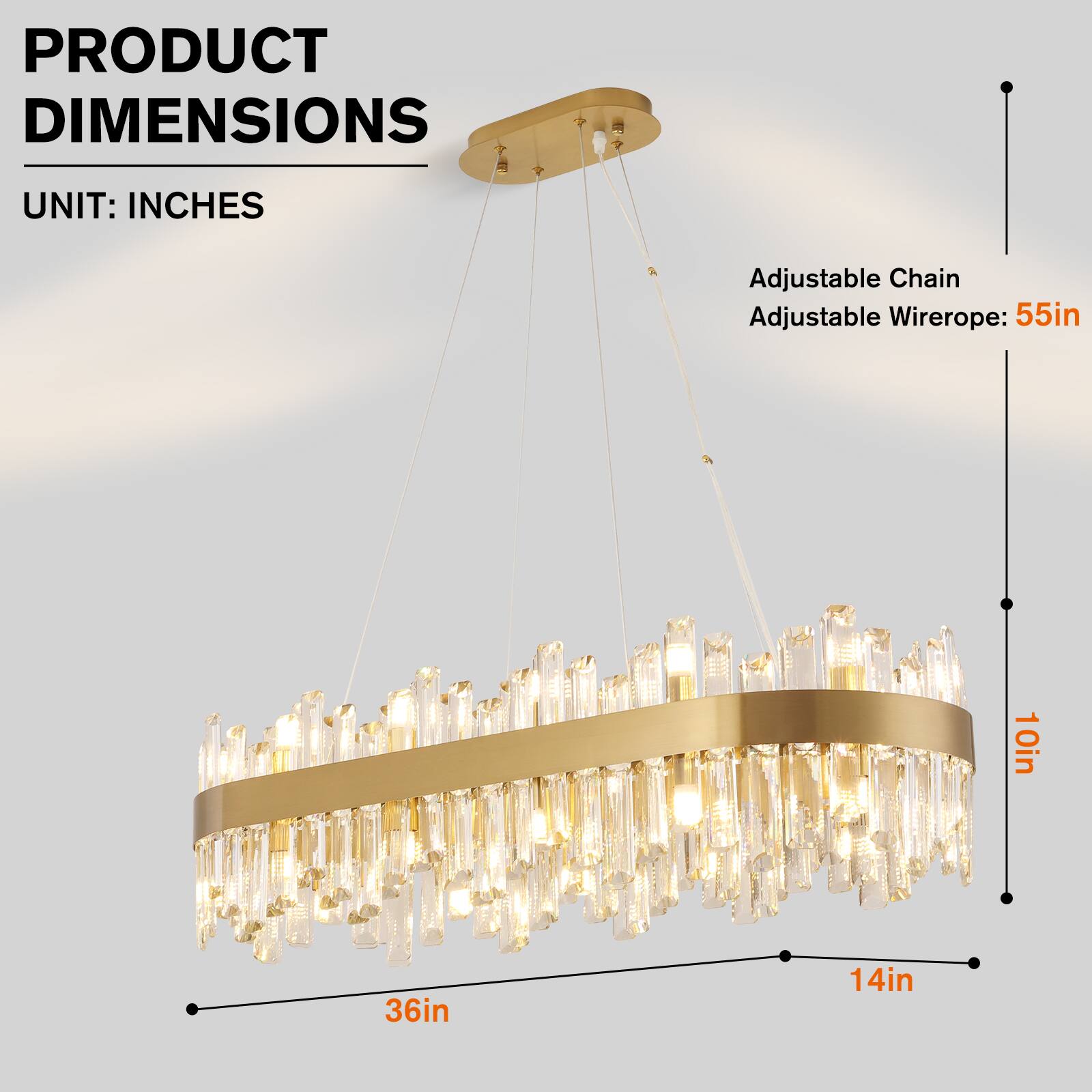 PRODUCT DIMENSIONS  
UNIT: INCHES  

Adjustable Chain  
Adjustable Wire Rope: 55in  

10in  
36in  
14in
