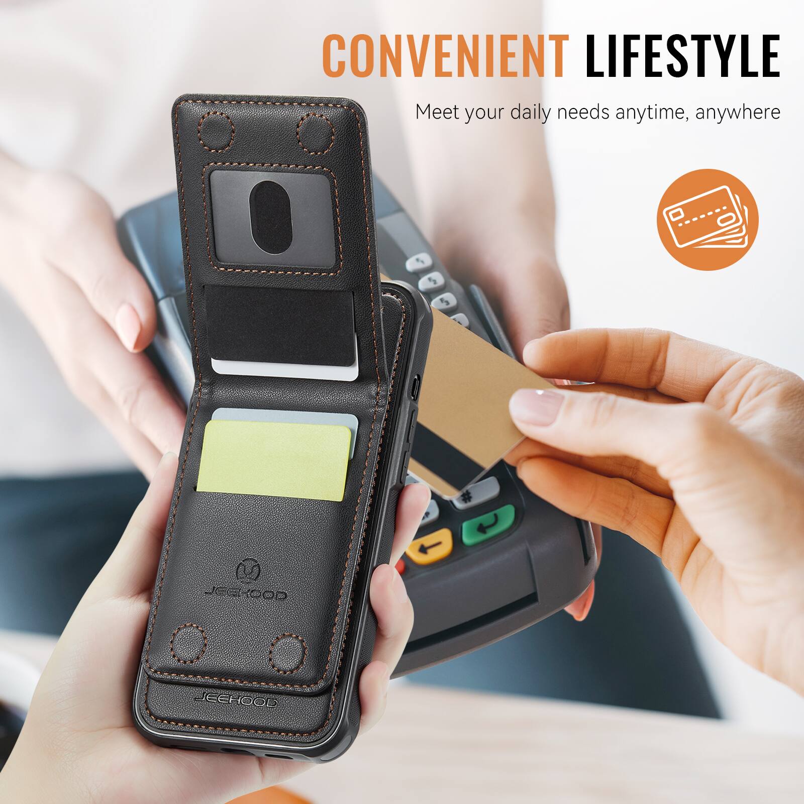 CONVENIENT LIFESTYLE  
Meet your daily needs anytime, anywhere