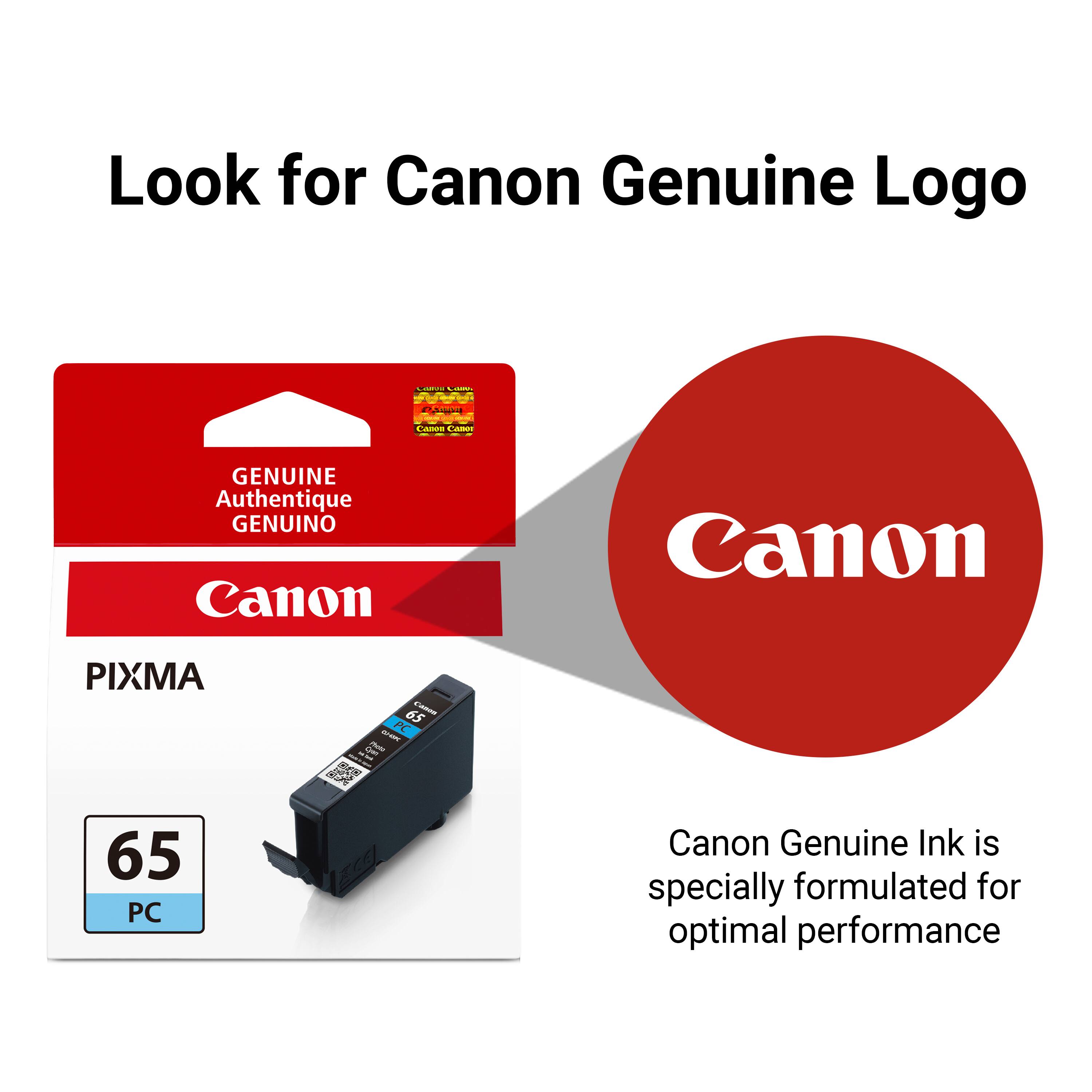 Look for Canon Genuine Logo

Canon Canor
GENUINE Authentique GENUINO Canon
Canon
PIXMA
65 Paran 34N-10 PC Syen PEROZA - an
65 PC
Canon Genuine Ink is specially formulated for optimal performance
