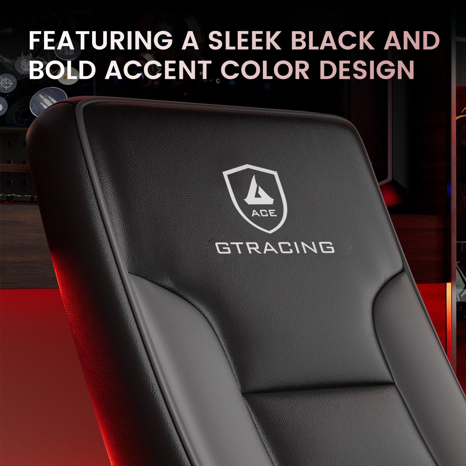 FEATURING A SLEEK BLACK AND BOLD ACCENT COLOR DESIGN

ACE GTRACING