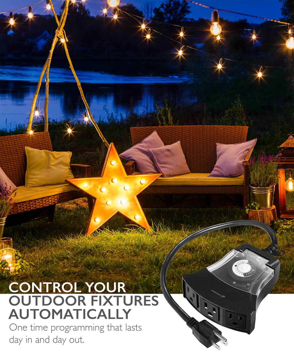 CONTROL YOUR OUTDOOR FIXTURES AUTOMATICALLY. One time programming that lasts day in and day out. rosmon