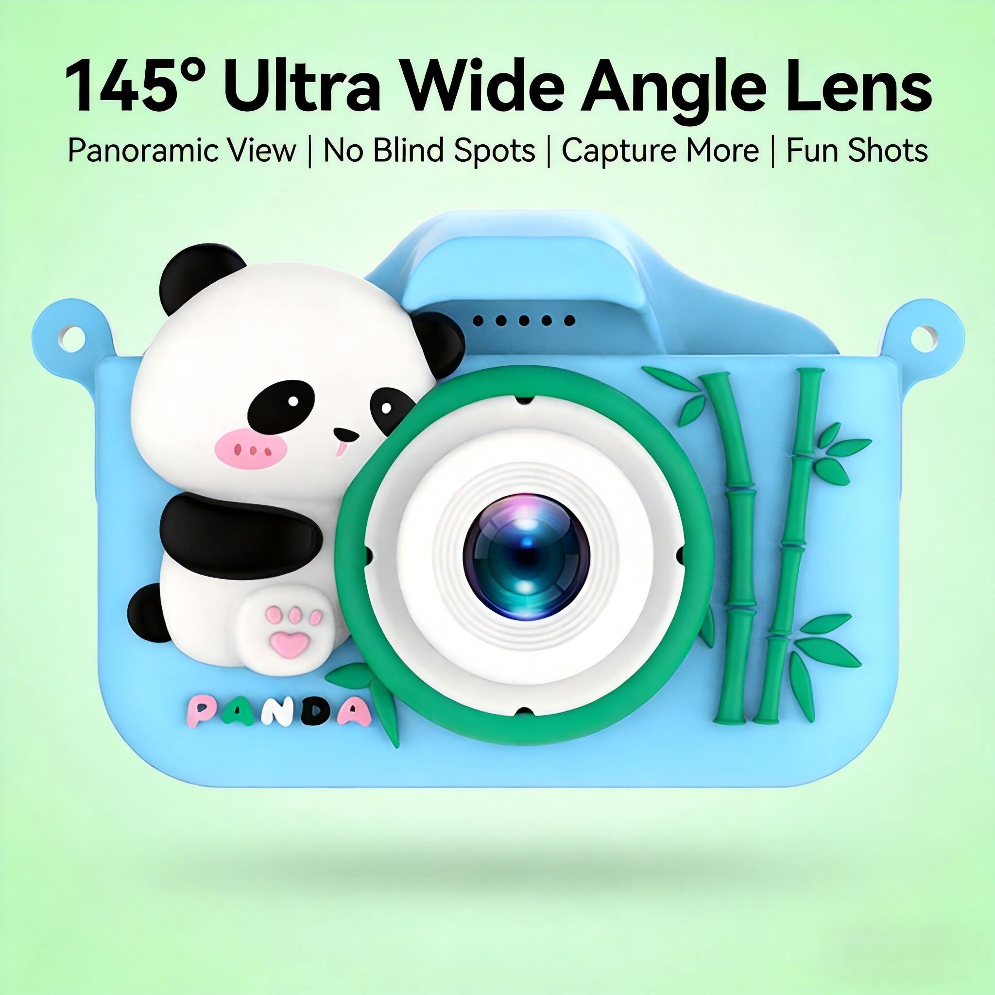 145° Ultra Wide Angle Lens  
Panoramic View | No Blind Spots | Capture More | Fun Shots  
PANDA