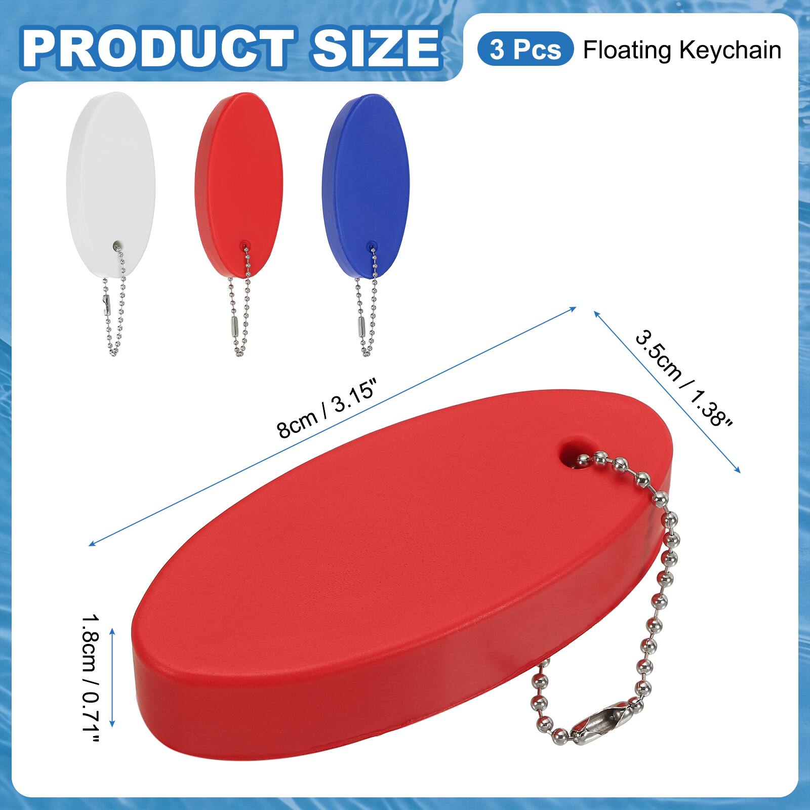 PRODUCT SIZE

3 Pcs Floating Keychain

8cm / 3.15"  
3.5cm / 1.38"  
1.8cm / 0.71"