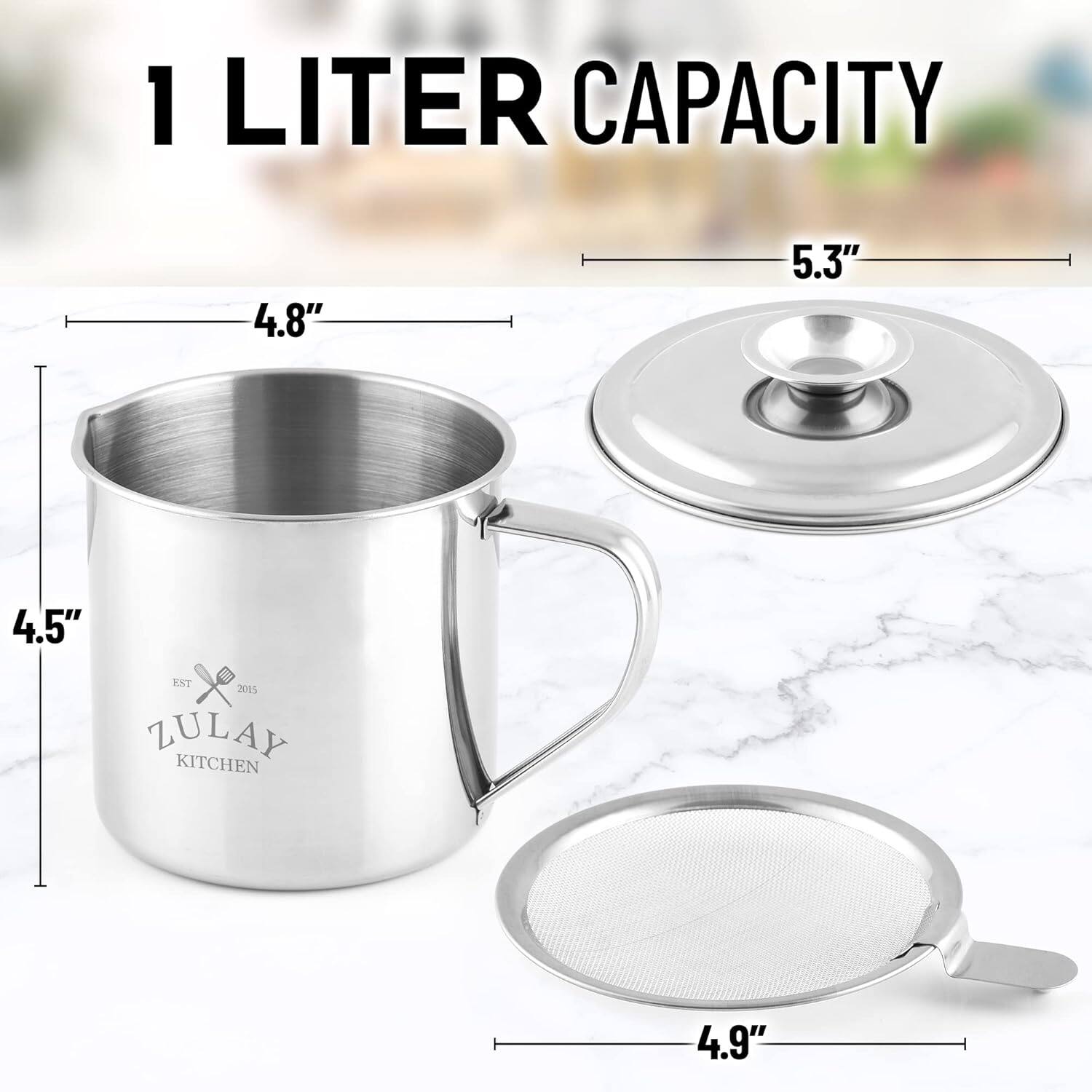 1 LITER CAPACITY

4.8"  
4.5"  
5.3"  
4.9"  

ZULAY KITCHEN  
EST 2015