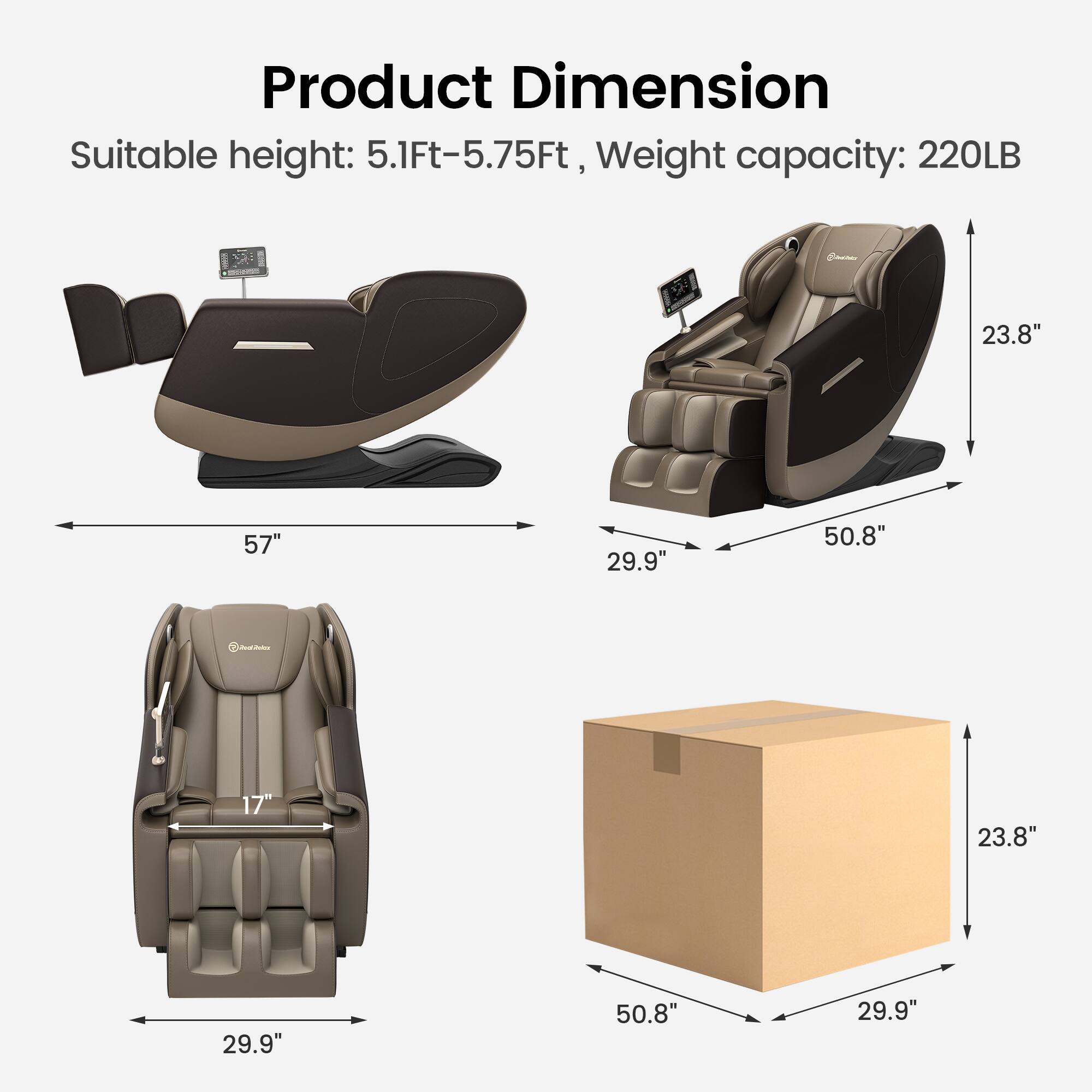 Product Dimension  
Suitable height: 5.1Ft-5.75Ft, Weight capacity: 220LB  

- 57" (width)  
- 29.9" (depth)  
- 23.8" (height)  
- 50.8" (width)  
- 17" (height)  
- 29.9" (depth)  
- 50.8" (width)  
- 23.8" (height)  
- 29.9" (depth)