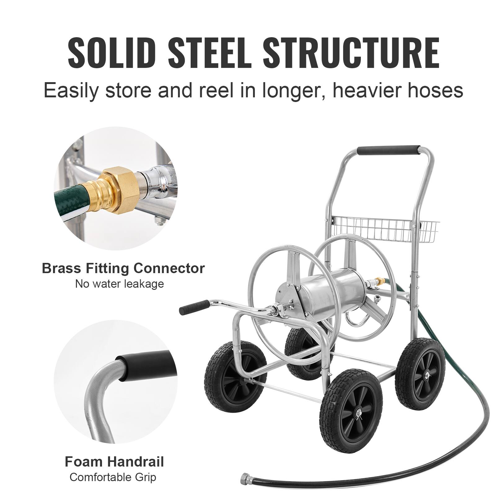 SOLID STEEL STRUCTURE
Easily store and reel in longer, heavier hoses

Brass Fitting Connector
No water leakage

Foam Handrail
Comfortable Grip