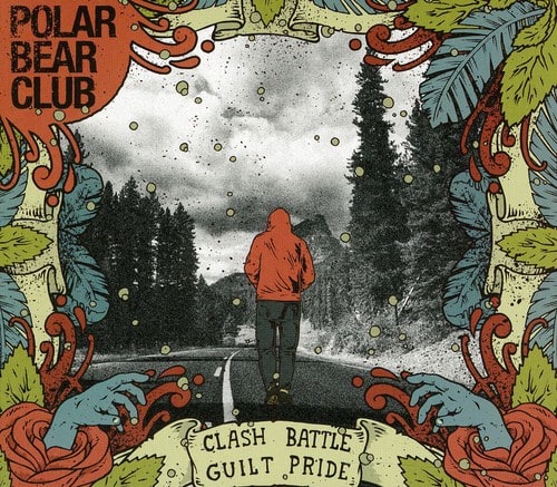 Polar Bear Club - Clash Battle Guilt Pride   - COMPACT DISCS [CD]