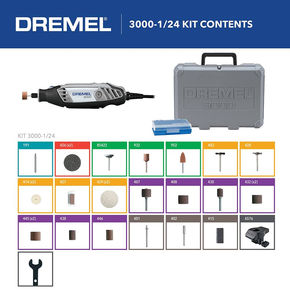 DREMEL 3000-1/24 KIT CONTENTS

- 191
- 426 (x2)
- 85422
- 932
- 952
- 403
- 428
- 414 (x2)
- 421
- 429 (x2)
- 407
- 408
- 430
- 432 (x2)
- 445 (x2)
- 438
- 446
- 401
- 402
- 415
- A576