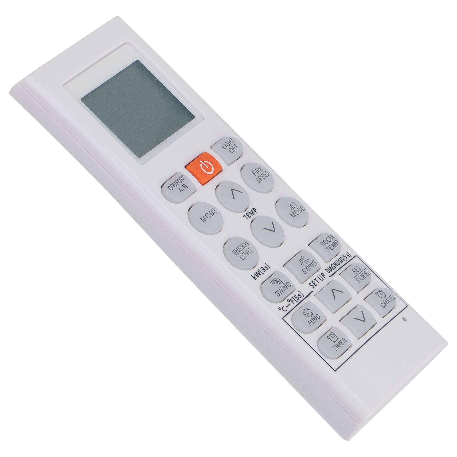 LIGHT OFF  
FAN SPEED  
COMFORT AIR  
JET MODE  
MODE  
TEMP  
A  
ENERGY  
ROOM TEMP  
CTRL.  
11111 s/ kW[3s]  
SWING UP  
DIAGNOSIS[5 SET CANCEL SWING SET -F[55]  
CANCEL FUNC.  
TIMER