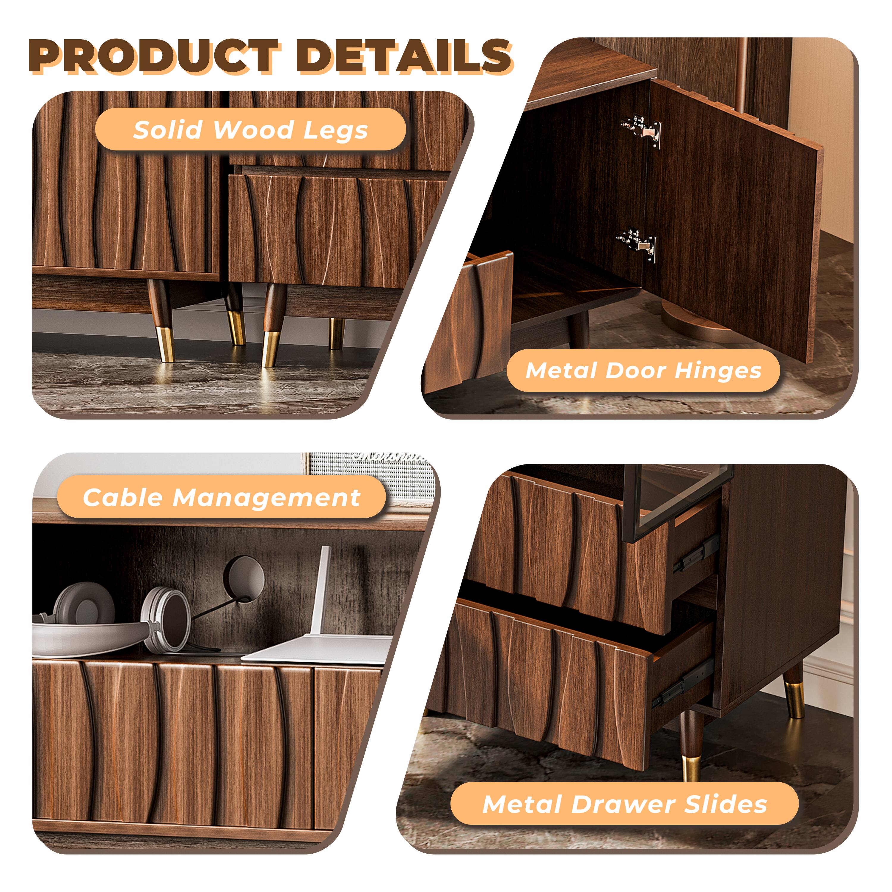 PRODUCT DETAILS

- Solid Wood Legs
- Metal Door Hinges
- Cable Management
- Metal Drawer Slides