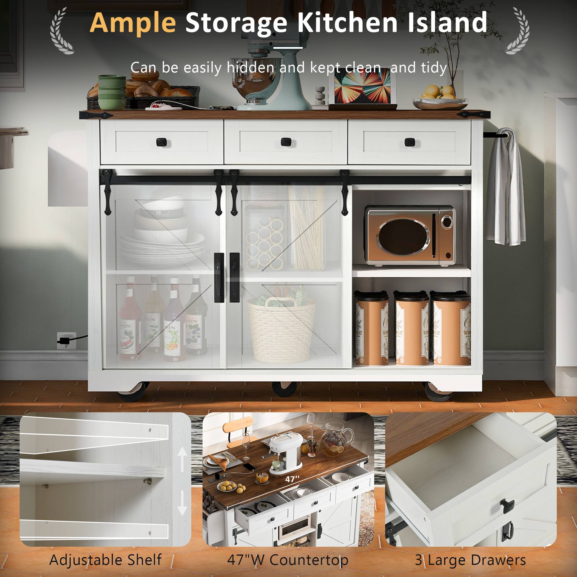 Ample Storage Kitchen Island  
Can be easily hidden and kept clean and tidy  

Adjustable Shelf  
47"W Countertop  
3 Large Drawers