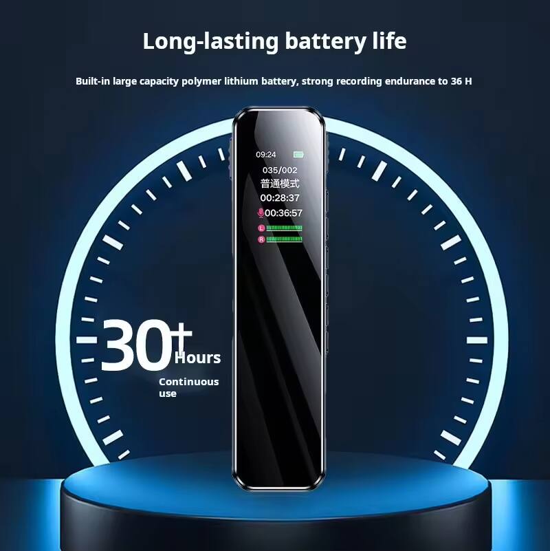 Long-lasting battery life

Built-in large capacity polymer lithium battery, strong recording endurance to 36 H

30+ Hours Continuous use