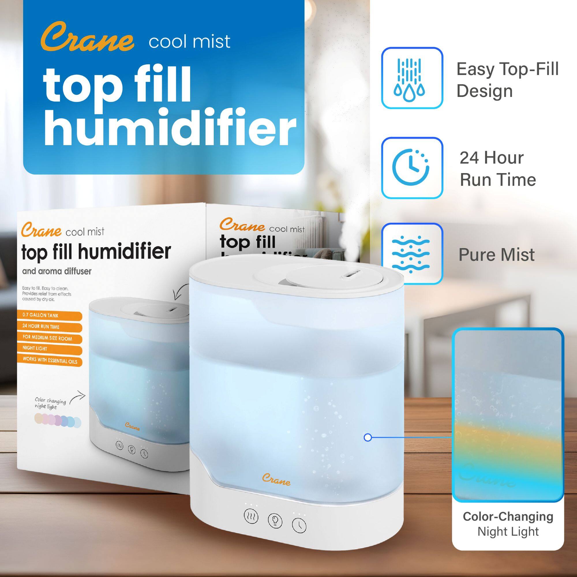 Crane cool mist top fill humidifier

Easy Top-Fill Design

24 Hour Run Time

Pure Mist

Color-Changing Night Light

Crane cool mist top fill humidifier and aroma diffuser

- 5.7 GALLON TANK
- 24 HOUR RUN TIME
- FOR MEDIUM SIZE ROOM
- NIGHT LIGHT
- WORKS WITH ESSENTIAL OILS

Color changing night light