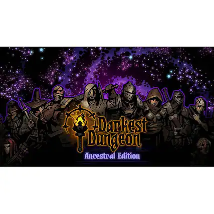 Darkest Dungeon Ancestral Edition - T (Teen 13+)
