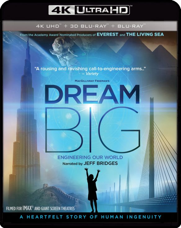 Dream Big: Engineering Our World [3D] [4K Ultra HD Blu-ray/Blu-ray] [4K Ultra HD Blu-ray/Blu-ray/Blu-ray 3D] [2017]